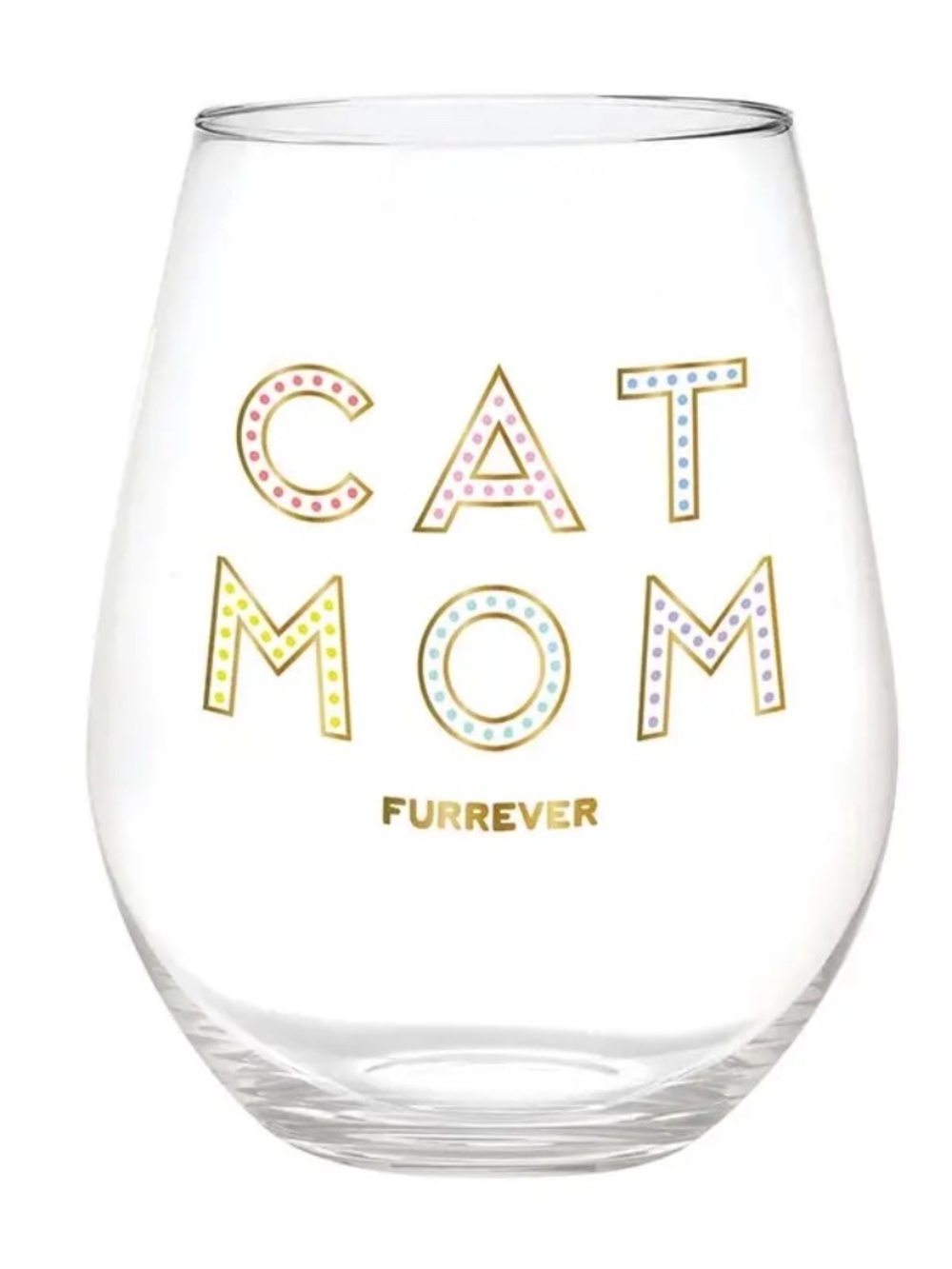 Cat Mom Wine Glass